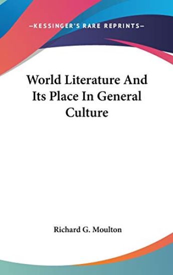 WORLD LITERATURE AND ITS PLACE IN GENERA