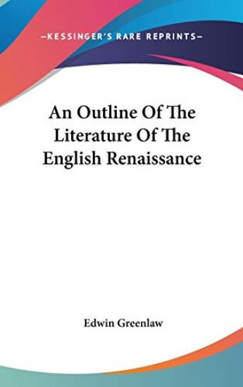 AN OUTLINE OF THE LITERATURE OF THE ENGL