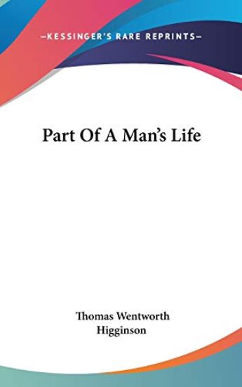 PART OF A MAN'S LIFE