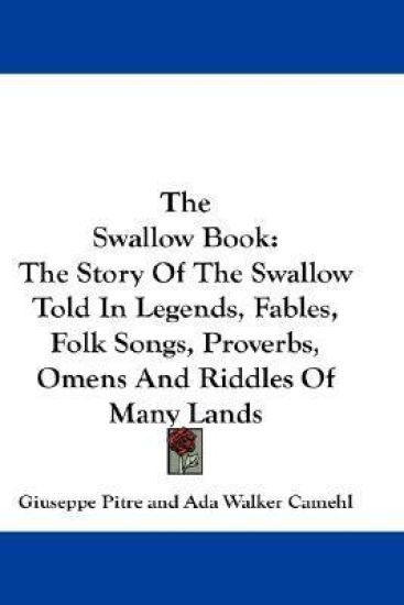 THE SWALLOW BOOK: THE STORY OF THE SWALL