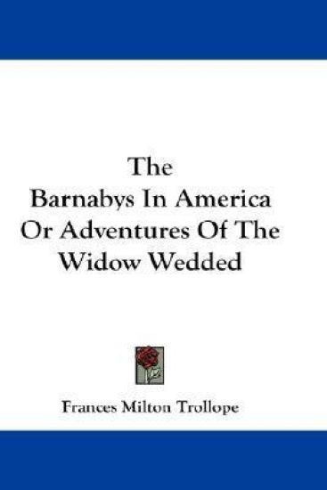 The Barnabys in America or Adventures of the Widow Wedded