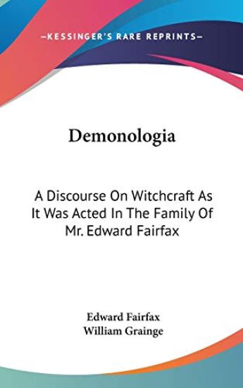 DEMONOLOGIA: A DISCOURSE ON WITCHCRAFT A