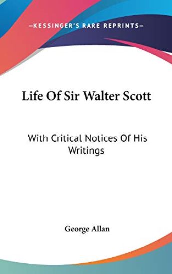 Life Of Sir Walter Scott