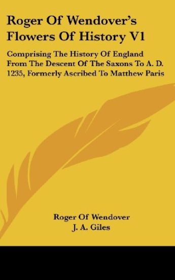 Roger of Wendover's Flowers of History