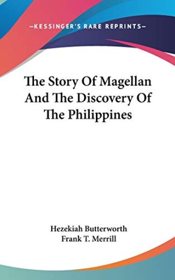 THE STORY OF MAGELLAN AND THE DISCOVERY