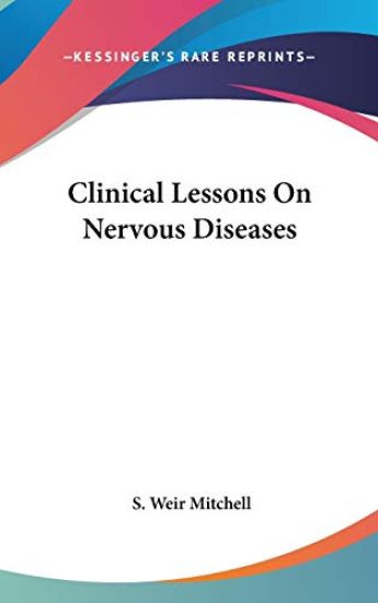 CLINICAL LESSONS ON NERVOUS DISEASES