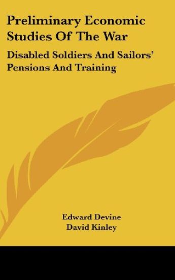 PRELIMINARY ECONOMIC STUDIES OF THE WAR: