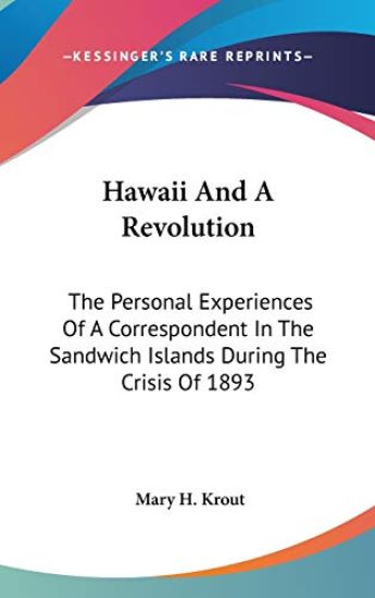 Hawaii and a Revolution