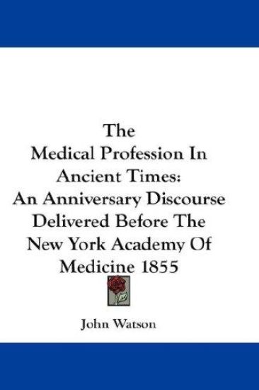 Medical Profession In Ancient Times