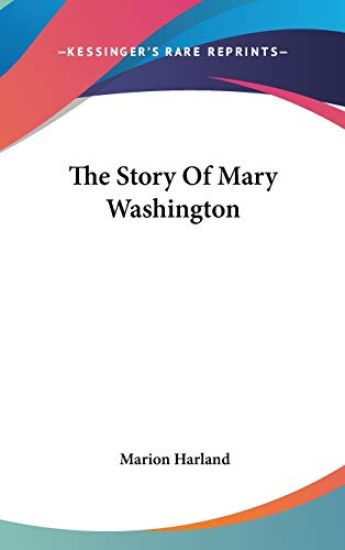 THE STORY OF MARY WASHINGTON