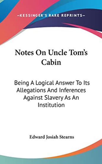 Notes On Uncle Tom's Cabin