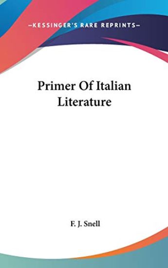 PRIMER OF ITALIAN LITERATURE