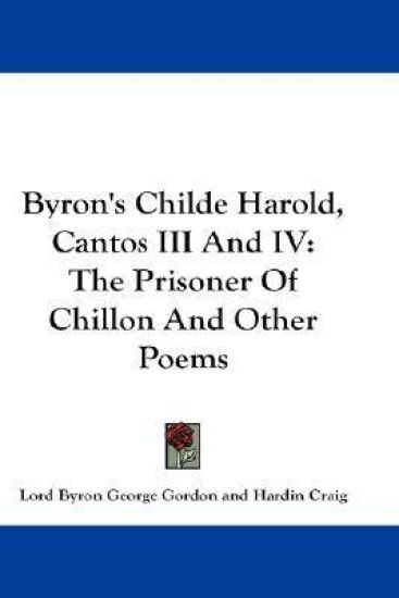 Byron's Childe Harold, Cantos III and IV
