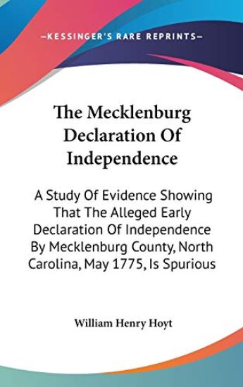 THE MECKLENBURG DECLARATION OF INDEPENDE