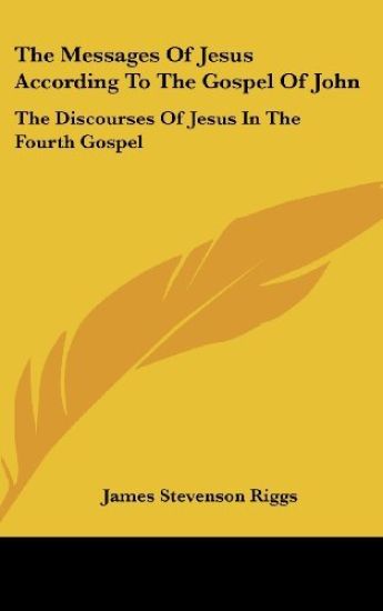 THE MESSAGES OF JESUS ACCORDING TO THE G