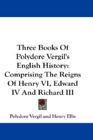 Three Books of Polydore Vergil's English History