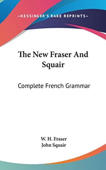 THE NEW FRASER AND SQUAIR: COMPLETE FREN