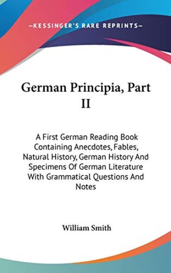 GERMAN PRINCIPIA, PART II: A FIRST GERMA