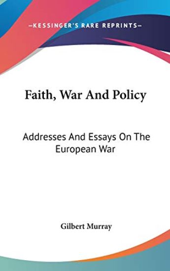 Faith, War and Policy