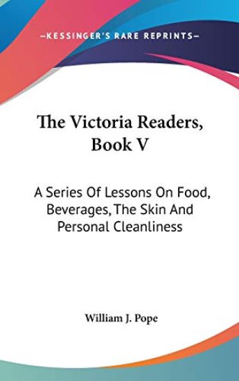 THE VICTORIA READERS, BOOK V: A SERIES O