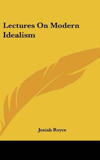 LECTURES ON MODERN IDEALISM