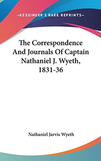 THE CORRESPONDENCE AND JOURNALS OF CAPTA