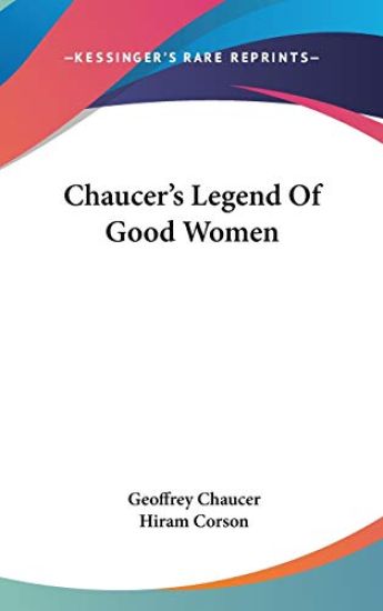 Chaucer's Legend Of Good Women