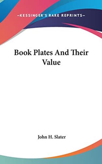 BOOK PLATES AND THEIR VALUE