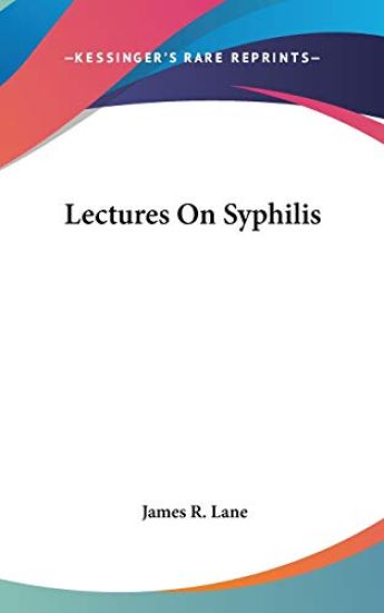 LECTURES ON SYPHILIS