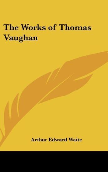 The Works of Thomas Vaughan