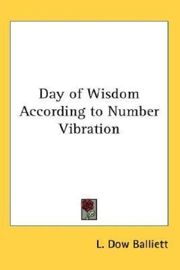 DAY OF WISDOM ACCORDING TO NUMBER VIBRAT