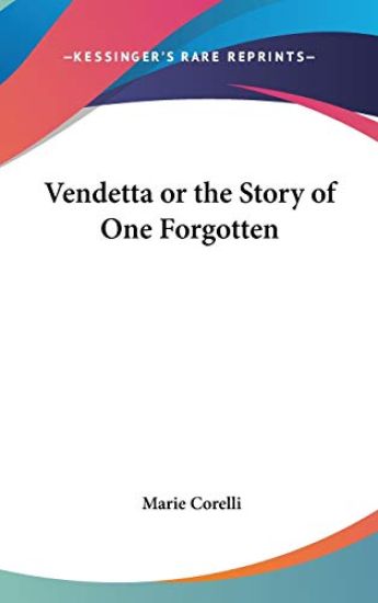 Vendetta or the Story of One Forgotten