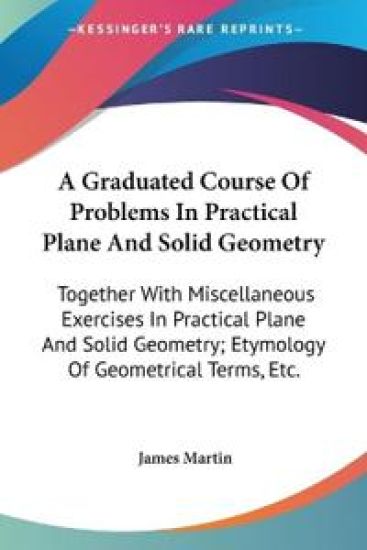 A GRADUATED COURSE OF PROBLEMS IN PRACTI