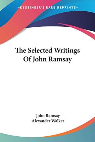 The Selected Writings of John Ramsay
