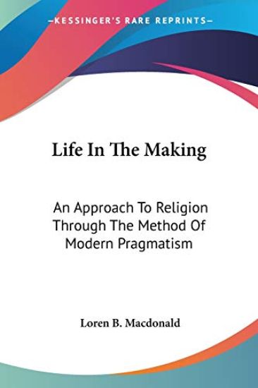 Life in the Making