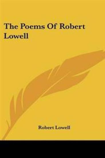 The Poems of Robert Lowell