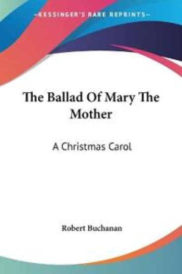 The Ballad of Mary the Mother