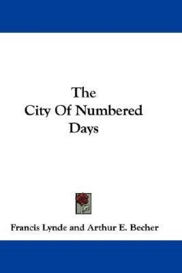 The City of Numbered Days