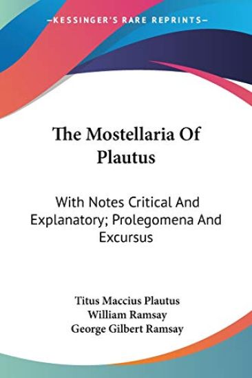 The Mostellaria of Plautus