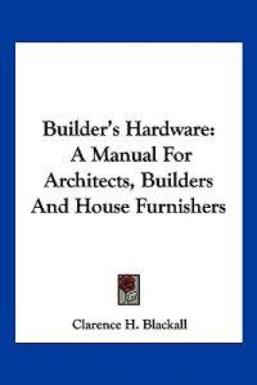 Builder's Hardware