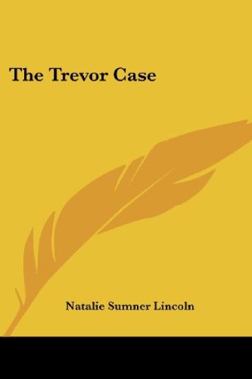 The Trevor Case