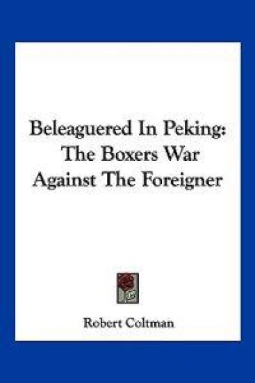 Beleaguered in Peking