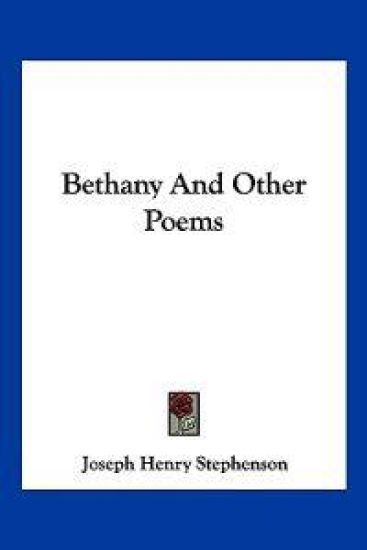 Bethany and Other Poems