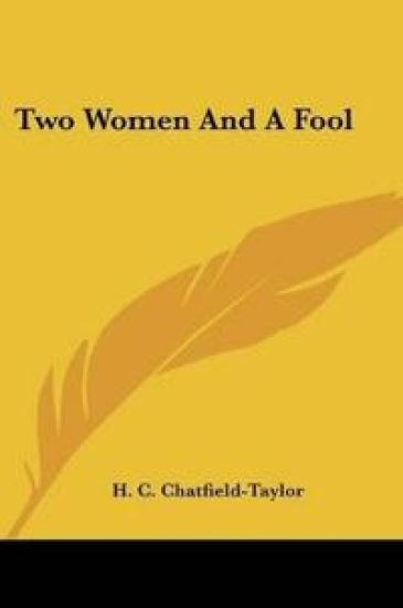 Two Women and a Fool