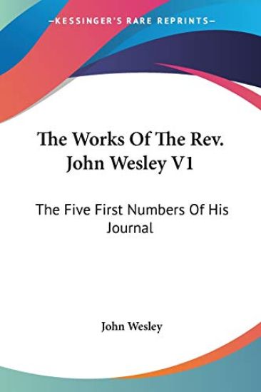 The Works of the Rev. John Wesley