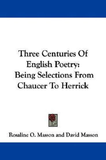 Three Centuries of English Poetry