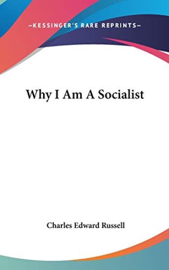 Why I Am a Socialist