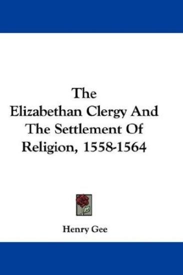 THE ELIZABETHAN CLERGY AND THE SETTLEMEN