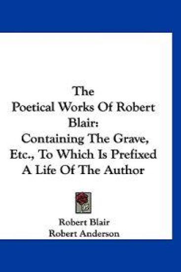 The Poetical Works of Robert Blair