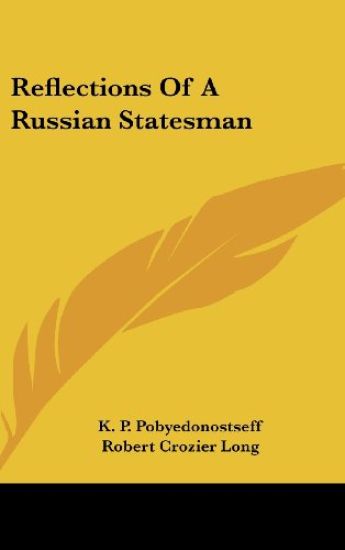 Reflections of a Russian Statesman